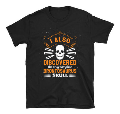 I also discovered skull  Unisex T-Shirt