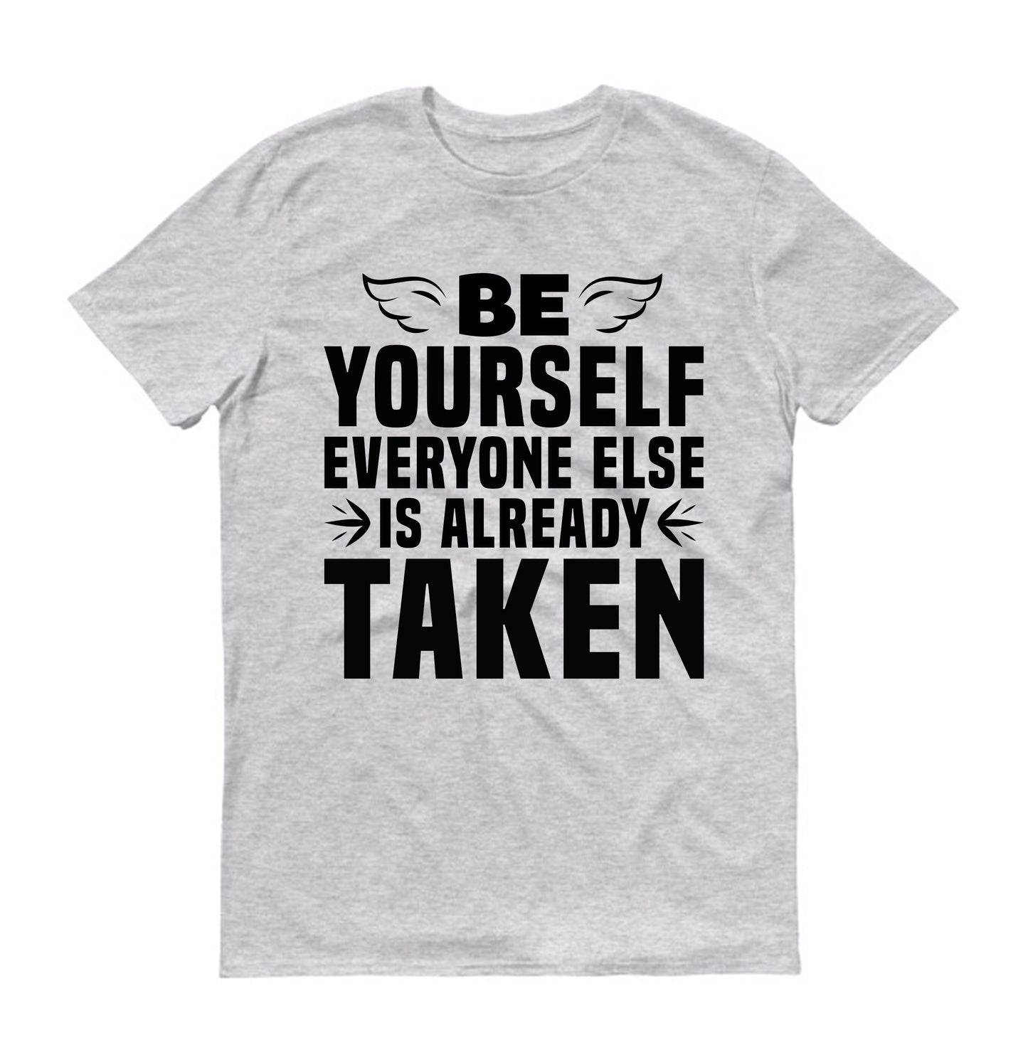 Be yourself Unisex T-Shirt