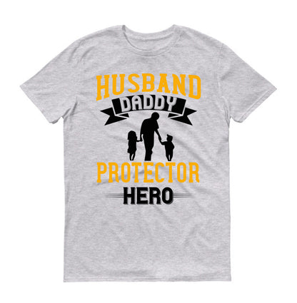 husband daddy protector hero Father's day Unisex T-Shirt