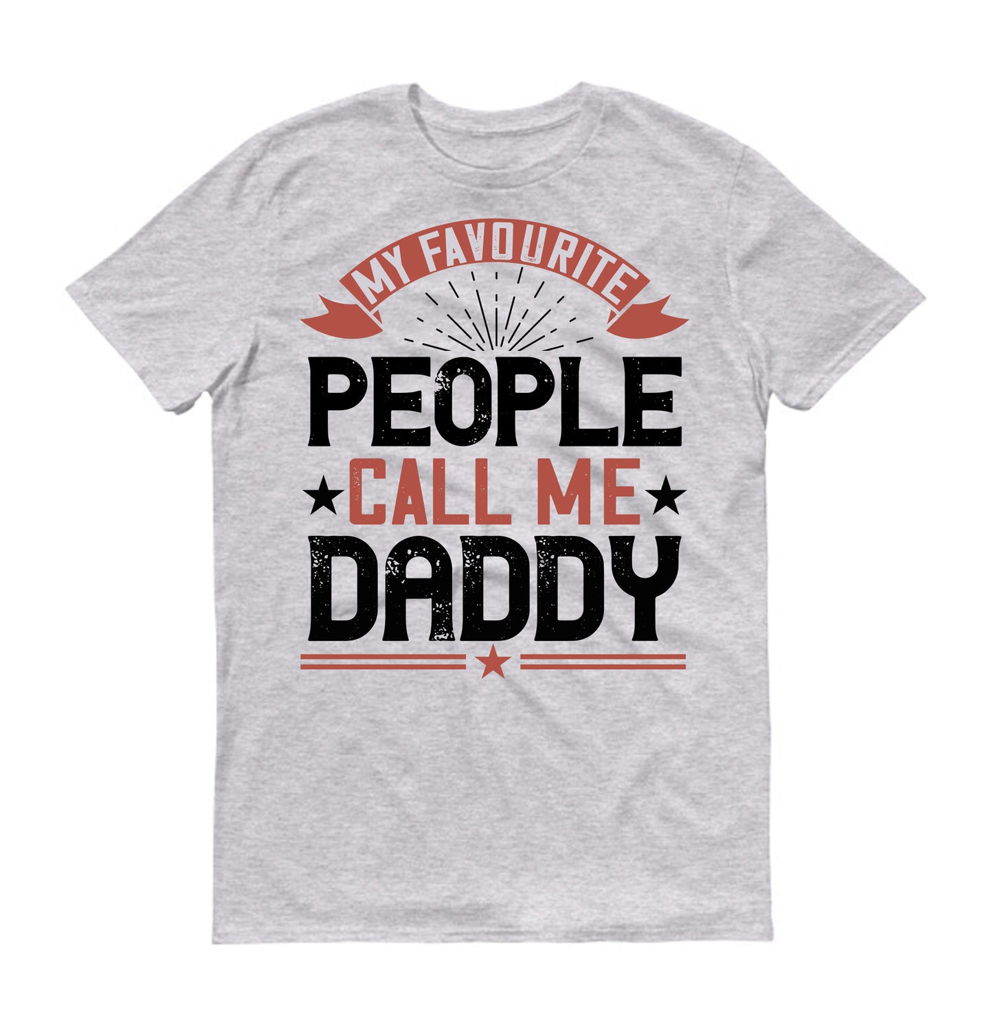 my favourite people  call me daddy Father's day Unisex T-Shirt