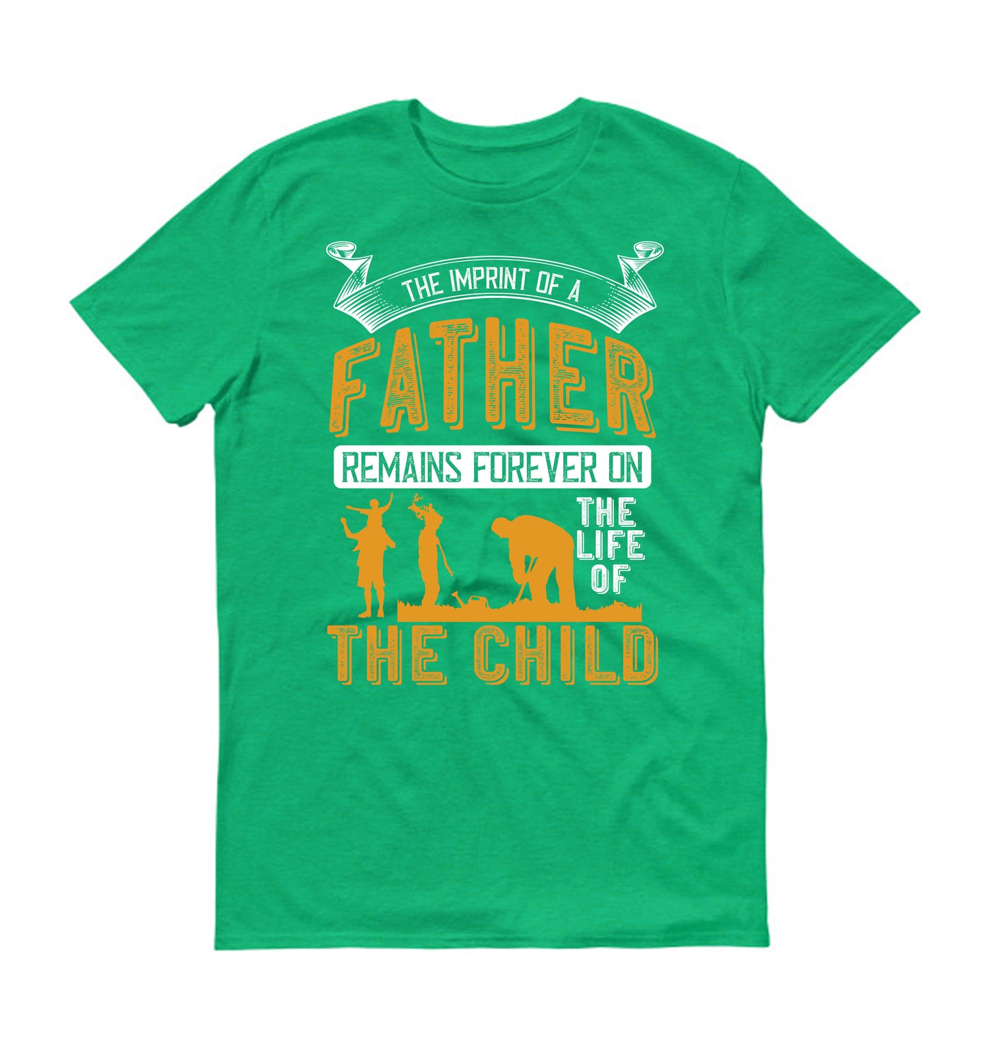 The imprint of a father remains forever on the life of the child Father's day Unisex T-Shirt