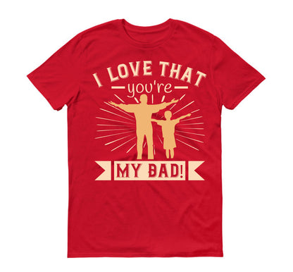 I’m a proud dad of a freaking awesome teacher and yes she bought me this Father's day Unisex T-Shirt