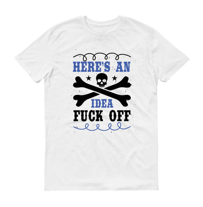 here’s an idea skull  Unisex T-Shirt